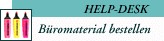 Büromaterial und Bürobemöbel
bestellen